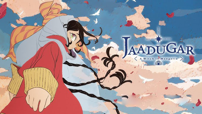 حصول الأنمي المتلفز Jaadugar: A Witch in Mongolia على موعد عرض