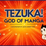 إطلاق حملة تمويل لفيلم وثائقي طويل عن أوسامو تيزوكا بعنوان TEZUKA! God of Manga  عبر Kickstarter