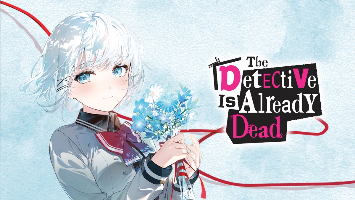 الكشف عن الملصق الرئيسي والمقطع الدعائي الجديد للموسم الثاني من أنمي The Detective Is Already Dead